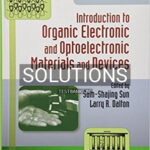 Solutions for Introduction to Organic Electronic and Optoelectronic Materials and Devices 2nd Edition by Sun
