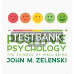 Test Bank for Positive Psychology 1st Edition by Zelenski