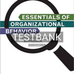 Test Bank for Essentials of Organizational Behavior An Evidence Based Approach 1st Edition by Scandura