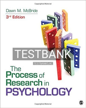 Test Bank for Process of Research in Psychology 3rd Edition by McBride