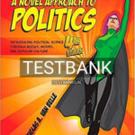 Test Bank for Novel Approach to Politics Introducing Political Science through Books Movies and Popular Culture 4th Edition by Belle