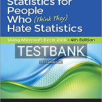 Test Bank for Statistics for People Who (Think They) Hate Statistics Using Microsoft Excel 2016 4th Edition by Salkind