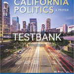 Test Bank for California Politics A Primer 4th Edition by Vechten