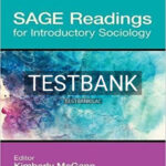 Test Bank for SAGE Readings for Introductory Sociology 1st Edition by McGann