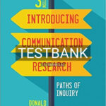 Test Bank for Introducing Communication Research Paths of Inquiry 3rd Edition by Treadwell