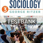 Test Bank for Introduction to Sociology 3rd Edition by Ritzer