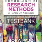 Test Bank for Introduction to Research Methods A Hands On Approach 1st Edition by Pajo