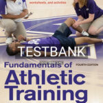 Test Bank for Fundamentals of Athletic Training 4th Edition by Cartwright