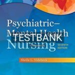 Test Bank for Psychiatric Mental Health Nursing 7th Edition by Videbeck
