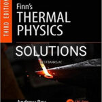 Solutions for Finn s Thermal Physics 3rd Edition by Rex