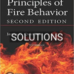 Solutions for Principles of Fire Behavior 2nd Edition by Quintiere