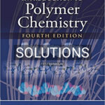Solutions for Introduction to Polymer Chemistry 4th Edition by Carraher Jr