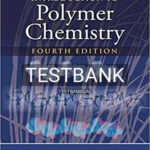 Test Bank for Introduction to Polymer Chemistry 4th Edition by Carraher Jr