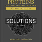 Solutions for Introduction to Proteins Structure Function and Motion 2nd Edition by Kessel
