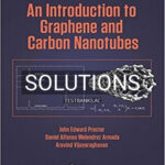 Solutions for Introduction to Graphene and Carbon Nanotubes 1st Edition by Proctor