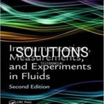 Solutions for Instrumentation Measurements and Experiments in Fluids 2nd Edition by Rathakrishnan