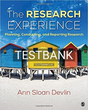 Test Bank for Research Experience Planning Conducting and Reporting Research 1st Edition by Devlin