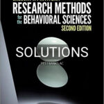 Solutions for Research Methods for the Behavioral Sciences 2nd Edition by Privitera