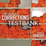 Test Bank for Introduction to Corrections 2nd Edition by Hanser