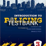 Test Bank for Introduction to Policing 3rd Edition by Cox