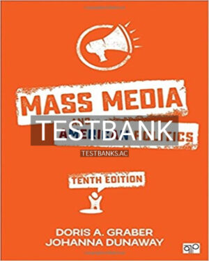 Test Bank for Mass Media and American Politics 10th Edition by Graber