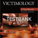 Test Bank for Victimology A Text Reader 2nd Edition by Daigle