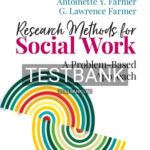 Test Bank for Research Methods for Social Work 1st Edition by Farmer