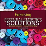 Solutions for Exercising Essential Statistics 4th Edition by Berman