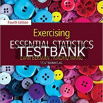 Test Bank for Exercising Essential Statistics 4th Edition by Berman