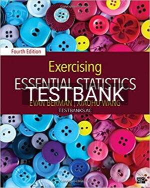 Test Bank for Exercising Essential Statistics 4th Edition by Berman