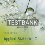 Test Bank for Applied Statistics I Basic Bivariate Techniques 3rd Edition by Warner