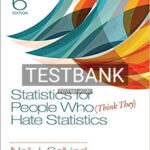Test Bank for Statistics for People Who (Think They) Hate Statistics 6th Edition by Salkind
