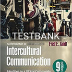 Test Bank for Introduction to Intercultural Communication Identities in a Global Community 9th Edition by Jandt