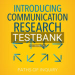 Test Bank for Introducing Communication Research Paths of Inquiry 4th Edition by Treadwell