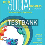 Test Bank for Our Social World Introduction to Sociology 6th Edition by Ballantine