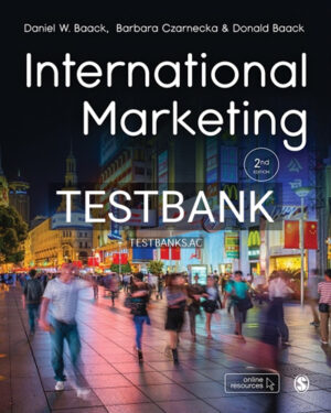 Test Bank for International Marketing 2nd Edition by Baack