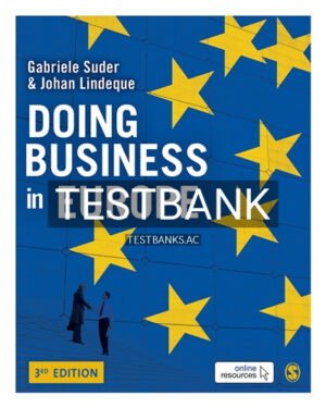 Test Bank for Doing Business in Europe 3rd Edition by Suder
