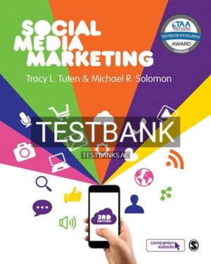 Test Bank for Social Media Marketing 3rd Edition by Tuten