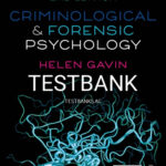 Test Bank for Criminological and Forensic Psychology 2nd Edition by Gavin