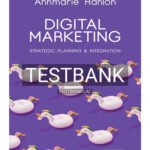 Test Bank for Digital Marketing Strategic Planning & Integration 1st Edition by Hanlon