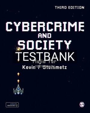 Test Bank for Cybercrime and Society 3rd Edition by Yar