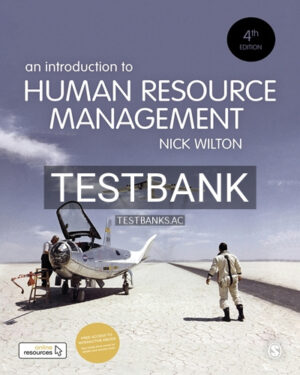 Test Bank for Introduction to Human Resource Management 4th Edition by Wilton
