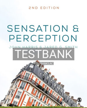 Test Bank for Sensation and Perception 2nd Edition by Harris