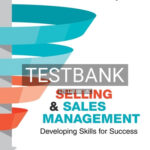 Test Bank for Selling and Sales Management 1st Edition by Spiller