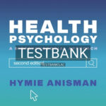 Test Bank for Health Psychology 2nd Edition by Anisman