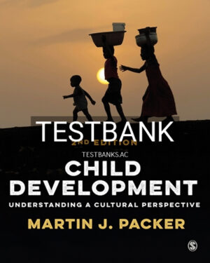 Test Bank for Child Development 2nd Edition by Packer