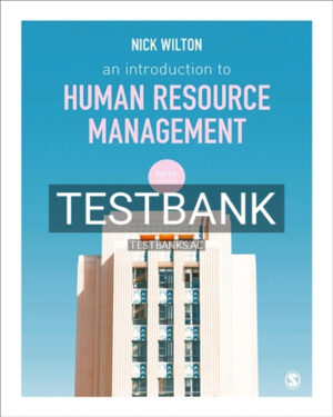 Test Bank for An Introduction to Human Resource Management 5th Edition by Wilton