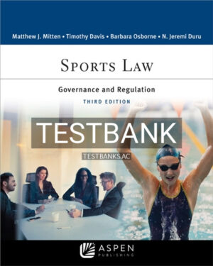 Test Bank for Sports Law 3rd Edition by Mitten