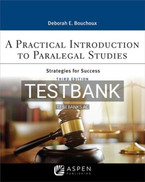Test Bank for A Practical Introduction To Paralegal Studies 3rd Edition by Bouchoux