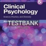 Test Bank for Clinical Psychology Science Practice and Diversity 5th Edition by Pomerantz